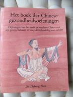 Het boek der Chinese gezondheidsoefeningen, Ophalen of Verzenden, Nieuw, DR. Dahong Zhou