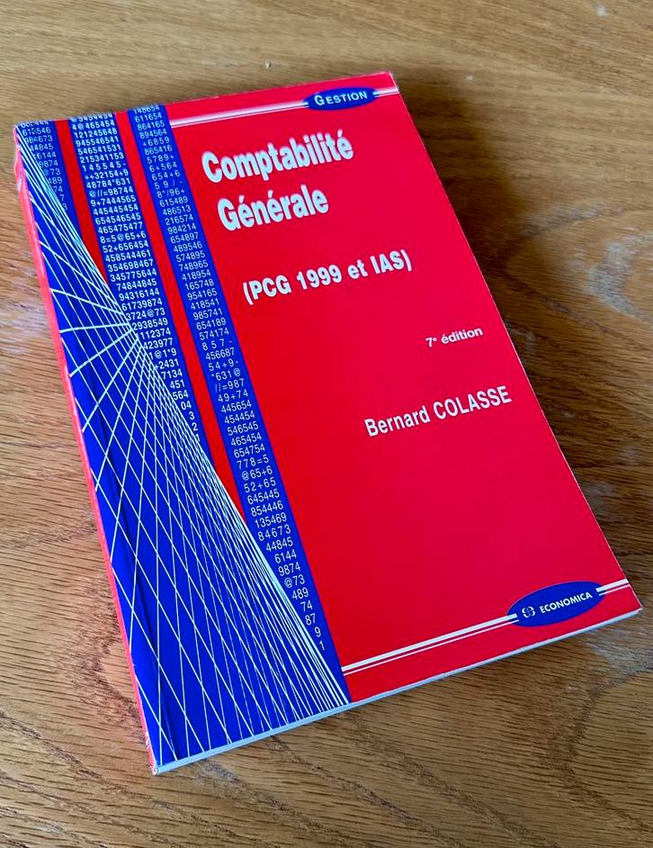 Comptabilité Générale – Bernard Colasse, Livres, Économie, Management & Marketing, Utilisé, Comptabilité et administration, Enlèvement ou Envoi