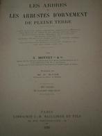 1925  Arbres et arbustes d'ornement de pleine terre, Enlèvement ou Envoi, S. Mottet, Utilisé, Sciences naturelles