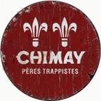 Reclamebord vintage Chimay rond - mancave poolhouse nieuw, Ophalen of Verzenden, Nieuw, Reclamebord, Plaat of Schild