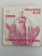 45 RPM  Shocking Blue ‎– Venus / Long Lonesome Road, Cd's en Dvd's, Overige formaten, Gebruikt, Ophalen of Verzenden, 1980 tot 2000