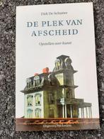 Boek : De plek van afscheid / Dirk De Schutter, Boeken, Ophalen of Verzenden, Zo goed als nieuw
