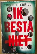 Boek: Ik besta niet (Thriller) van Cristin Terrill, Ophalen, Zo goed als nieuw, Cristin Terrill