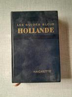Guide Bleu Hollande 1956, Ophalen of Verzenden, Severin-Brouhot