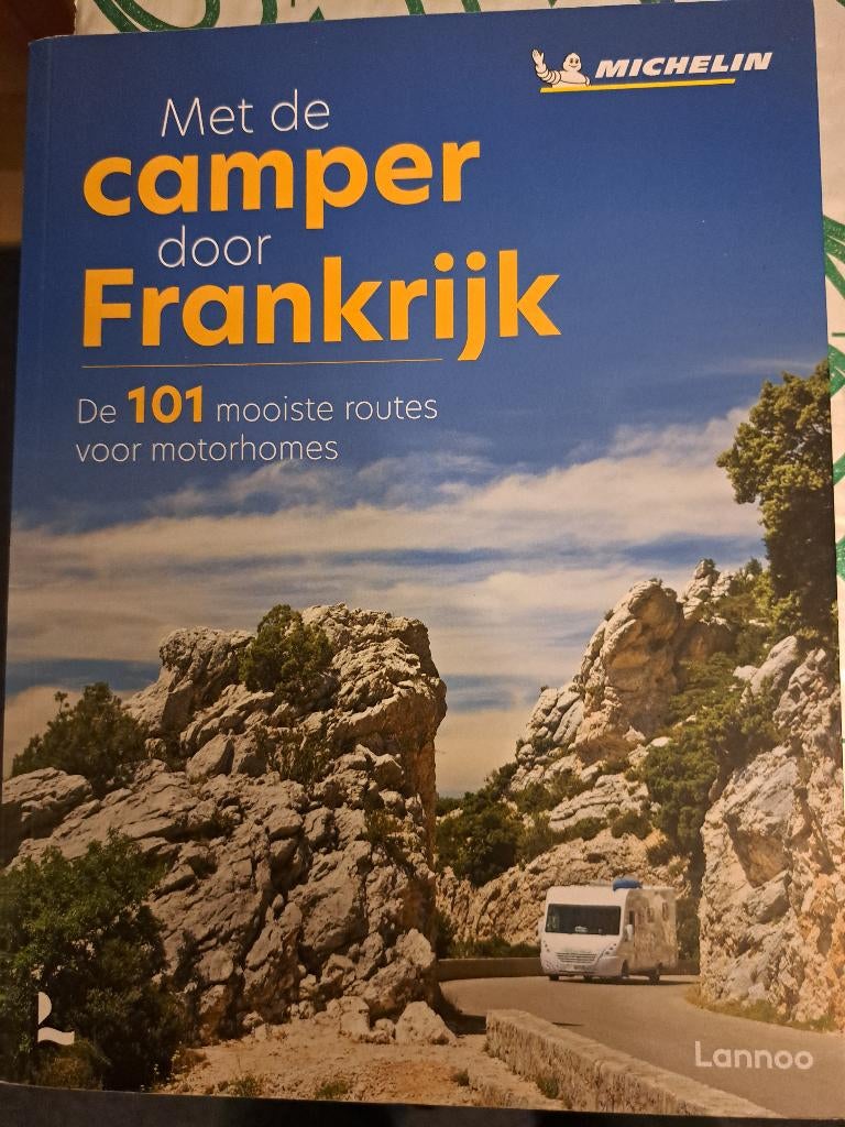 Met de camper door Frankrijk, Livres, Guides touristiques, Michelin, Michelin Editions, Enlèvement ou Envoi, Europe