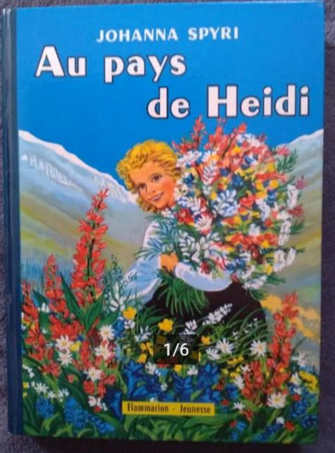 "Au pays de Heidi" Johanna Spyri (1958), Johanna spyri, Enlèvement ou Envoi, Fiction général, Utilisé