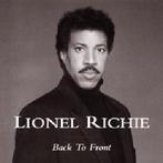 CD Lionel Richie – Back To Front, Ophalen of Verzenden