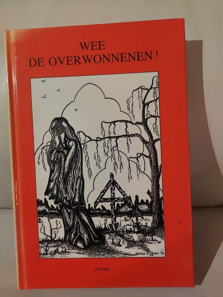 boek nl collaboratie oostfront elite wee de overwonnenen, Boeken, Oorlog en Militair, Zo goed als nieuw, Landmacht, Tweede Wereldoorlog