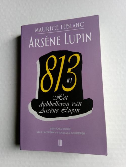 Arsène Lupin Het dubbelleven van Arsène Lupin 813 #1, Livres, Policiers, Comme neuf, Enlèvement ou Envoi