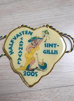 Carnaval medaille Sint - Gilles 2005, Timbres & Monnaies, Pièces & Médailles, Enlèvement ou Envoi