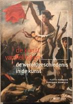 Burkhard Schwetje - De wereldgeschiedenis in de kunst, Boeken, Ophalen of Verzenden, Zo goed als nieuw, Burkhard Schwetje; Flavio Febbraro