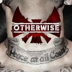 OTHERWISE / peace at all costs. 1lp. 2014. century media., Enlèvement ou Envoi, Utilisé, Alternatif