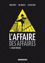 L'AFFAIRE DES AFFAIRES -, Livres, Utilisé, Denis Robert, Envoi