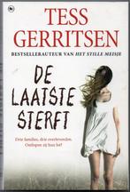 De laatste sterft - Tess Gerritsen, Gelezen, Tess Gerritsen, Ophalen of Verzenden, Nederland