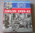 Arlon 1939 - 45 (Jean-Marie Triffaux), Ophalen of Verzenden, Tweede Wereldoorlog, Gelezen