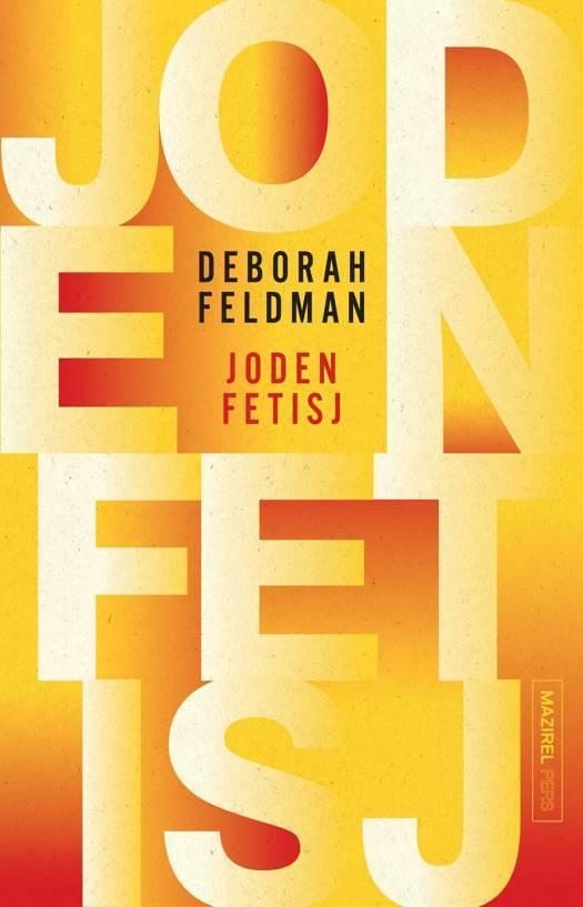 Jodenfetisj - Deborah Feldman, Boeken, Romans, Gelezen, Ophalen