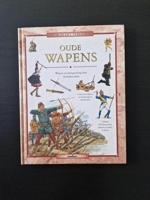 Duik in het verleden - Oude wapens, Livres, Livres pour enfants | Jeunesse | 10 à 12 ans, Non-fiction, Enlèvement ou Envoi