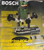 Bosch bovenfrees POF 50., Doe-het-zelf en Bouw, Gereedschap | Freesmachines, Ophalen, Zo goed als nieuw, Bovenfrees