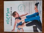 Delphine Steelandt - #FitMom, Boeken, Sportboeken, Ophalen, Gelezen, Delphine Steelandt