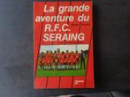 Boek "Het grote avontuur van RFC Seraing" 1982, Ophalen