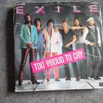 45T Exile - Too proud to cry, 7 pouces, Pop, Utilisé, Enlèvement ou Envoi