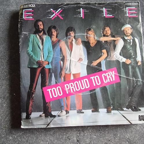 45T Exile - Too proud to cry, CD & DVD, Vinyles Singles, Utilisé, Single, Pop, 7 pouces, Enlèvement ou Envoi