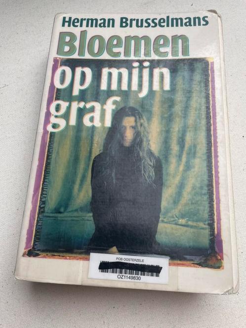 Herman Brusselmans - Bloemen op mijn graf, Livres, Littérature, Enlèvement ou Envoi