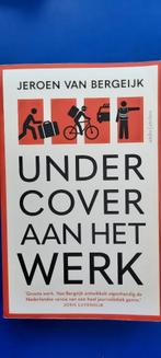 Undercover aan het werk Jeroen van Bergeijk, Gelezen, Maatschappij en Samenleving, Ophalen of Verzenden, Jeroen van Bergeijk