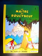 Le Maître de RoucyBeuf, Peyo, Une aventure de Johan, Dupuis, Peyo, Enlèvement ou Envoi, Une BD, Comme neuf