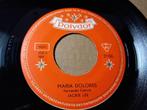Jackie Lee ‎– Maria Dolores / Little Hey Ho '7, Enlèvement ou Envoi, Single, Utilisé, Pop