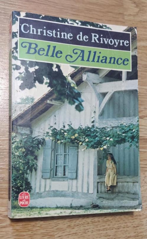 Roman - Christine de Rivoyre - Belle Alliance, Boeken, Romans, Gelezen, Ophalen of Verzenden