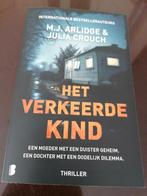 Het verkeerde kind - M. J. ARLIDGE & JULIA CROUCH, Ophalen of Verzenden, Zo goed als nieuw