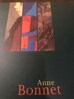 Anne Bonnet Peintures 75pag, Boeken, Ophalen of Verzenden, Zo goed als nieuw, Schilder- en Tekenkunst