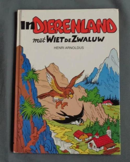 IN DIERENLAND 11 Wiet de zwaluw HENRI ARNOLDUS 6 jaar boek I, Boeken, Kinderboeken | Jeugd | onder 10 jaar, Zo goed als nieuw