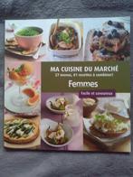 “Mijn marktkeuken 27 menu’s, 81 recepten om te combineren!”, Boeken, Tapas, Hapjes en Dim Sum, Gezond koken, Nieuw, Ophalen of Verzenden