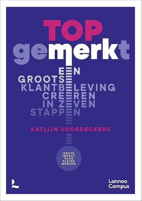 "TOPgeMERKt" - Katlijn Voordeckers, Boeken, Economie, Management en Marketing, Nieuw, Management, Ophalen of Verzenden