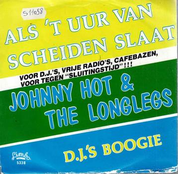 Vinyl, 7"   -   Johnny Hot & The Longlegs  beschikbaar voor biedingen