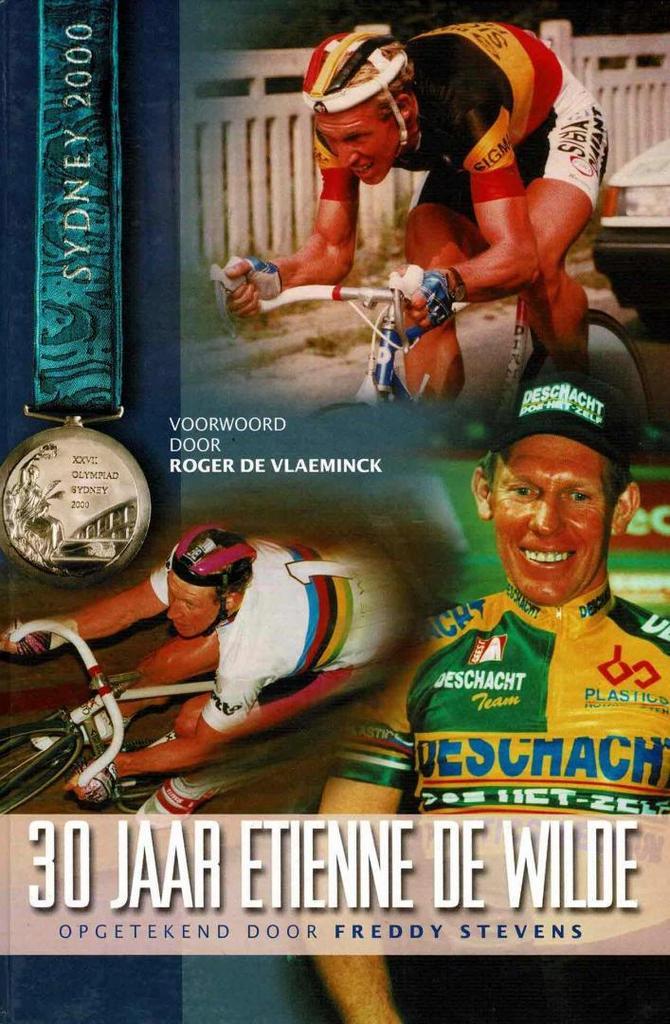 30 jaar Etienne De Wilde, Boeken, Sportboeken, Gelezen, Ophalen of Verzenden