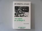 Burkina Faso un espoir en Afrique, Livres, Histoire mondiale, Afrique, Basile GUISSOU, Utilisé, Enlèvement ou Envoi