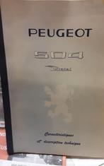 PEUGEOT 504 diesel boek, Livres, Autos | Livres, Enlèvement ou Envoi, Comme neuf, Peugeot