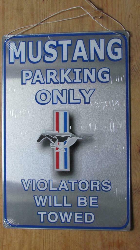 MUSTANG PARKING ONLY nieuwe metalen plakkaat bord, Verzamelen, Automerken, Motoren en Formule 1, Nieuw, Auto's, Ophalen of Verzenden