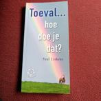 Paul Liekens - Toeval ... hoe doe je dat?, Boeken, Ophalen of Verzenden, Zo goed als nieuw, Paul Liekens