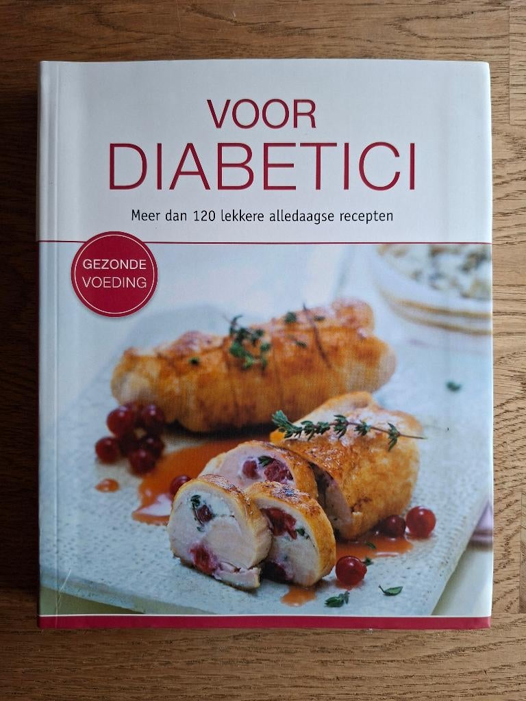 Voor Diabetici - Meer dan 120 lekkere alledaagse recepten, Envoi, Comme neuf, Régime et Alimentation, Anne Iburg