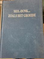 Mol-Donk zoals het groeide, Boeken, Geschiedenis | Stad en Regio, Zo goed als nieuw, Ophalen