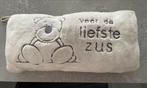 Kussen liefste zus, Ophalen of Verzenden, Zo goed als nieuw