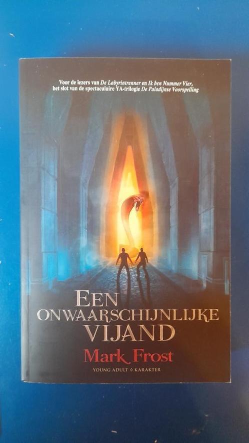 Mark Frost - Een Onwaarschijnlijke Vijand, Livres, Livres pour enfants | Jeunesse | 13 ans et plus, Comme neuf, Fiction, Enlèvement ou Envoi