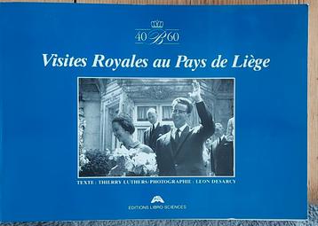 Visites Royales au Pays de Liège 