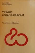 Motivatie en Persoonlijkheid Maslow, Persoonlijkheidsleer, Abraham Maslow, Ophalen, Gelezen