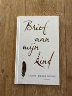 Brief aan mijn kind (gesigneerd) - Leen Dendievel, Ophalen of Verzenden, Nieuw, Leen Dendievel