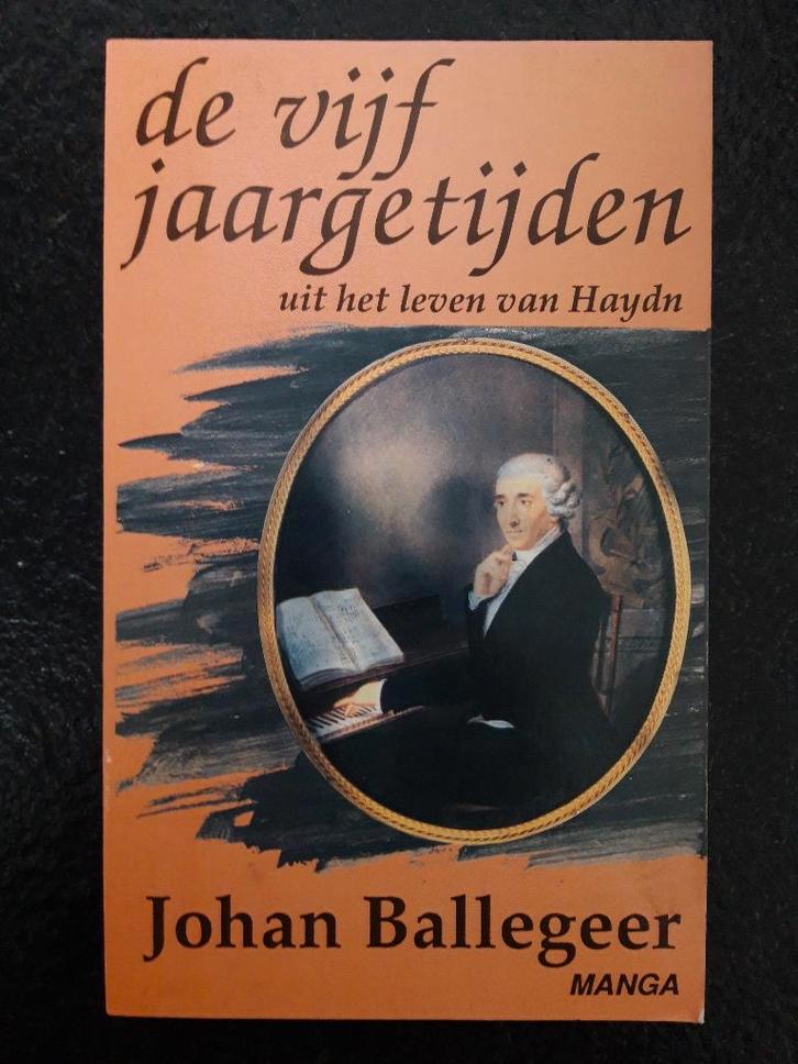 De vijf jaargetijden - Johan Ballegeer, Boeken, Romans, Zo goed als nieuw, Verzenden